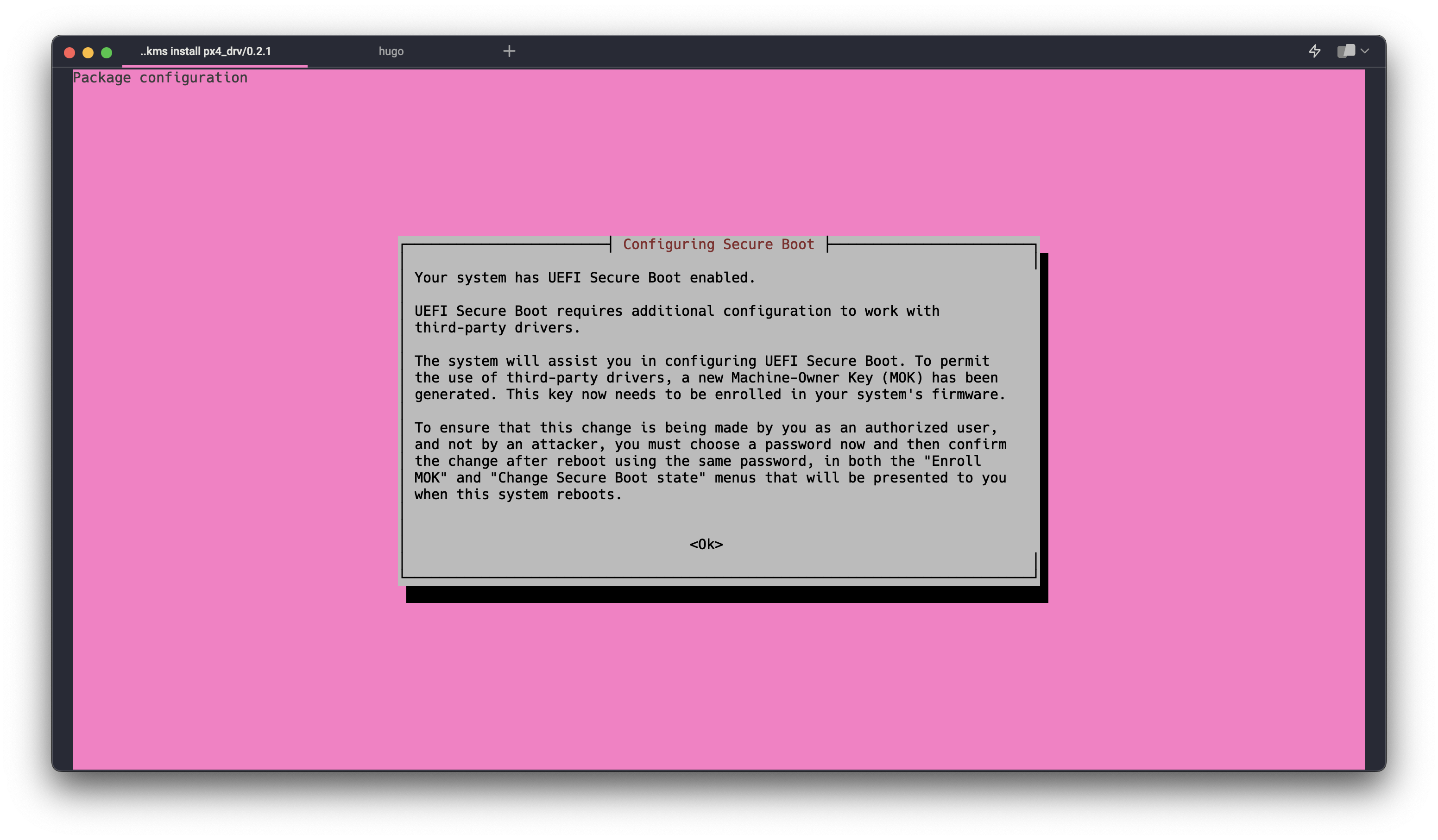 Your system has Secure Boot enabled